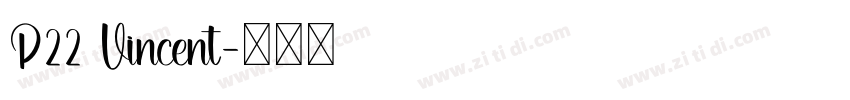 P22 Vincent字体转换